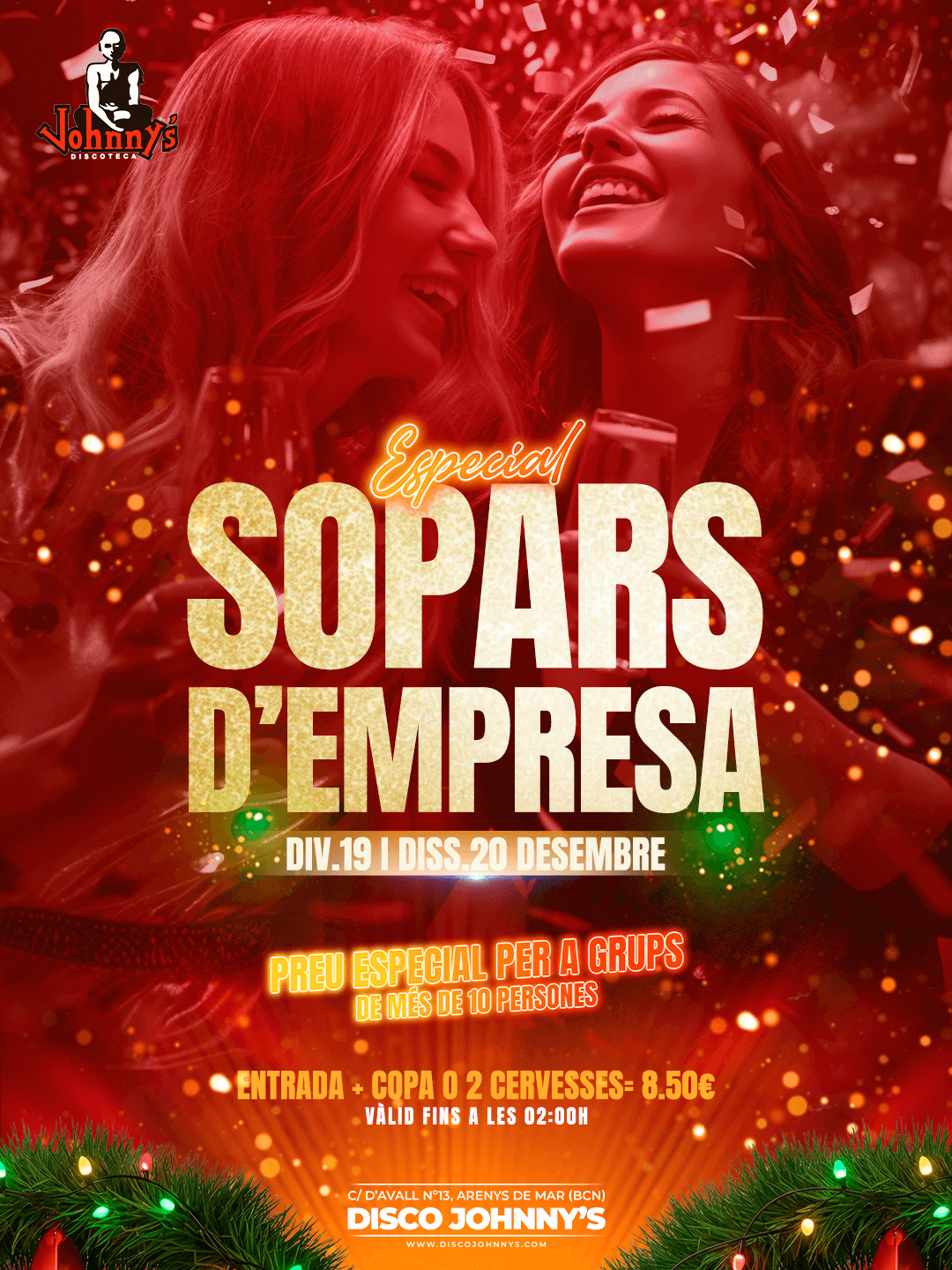 SOPARS-DE-EMPRESA-DIA-19Y20-JOHNNYS-POST SABADO NOCHE EN JOHNNYS ARENYS DE MAR